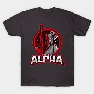 I'm The Alpha (3) T-Shirt